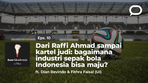 Gambar Peran Pusamania bagi Industri Sepak Bola di Indonesia